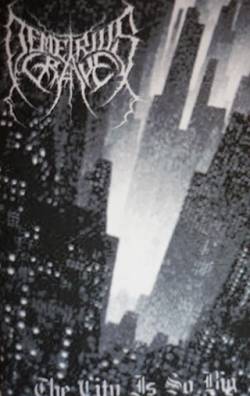 Demetrius Grave : The City Is so Big Demetrius Grave : The City Is so Big